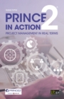 Image for Prince2 In Action : Project Management In Real Terms