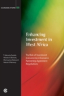 Image for Enhancing Investment in West Africa : The Role of Investment Instruments in Economic Partnership Agreement Negotiations