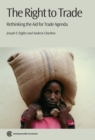 Image for The right to trade  : rethinking the aid for trade agenda
