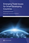 Image for Emerging Trade Issues for Small Developing Countries