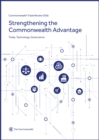 Image for Strengthening the Commonwealth advantage  : trade, technology, governance
