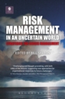 Image for Risk management in an uncertain world: strategies for crisis management