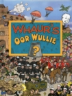 Image for Whaur&#39;s Oor Wullie?