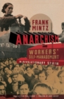 Image for Anarchism and workers&#39; self-management in revolutionary Spain