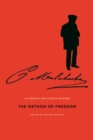 Image for The method of freedom: an Errico Malatesta reader