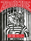 Image for Zooicide  : seeing cruelty, demanding abolition