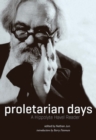 Image for Proletarian days  : a Hippolyte Havel reader