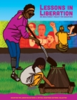 Image for Lessons In Liberation: An Abolitionist Toolkit for Educators