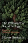 Image for The Philosophy of Social Ecology