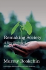 Image for Remaking Society