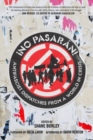 Image for No Pasaran!  : antifascist dispatches from a world in crisis