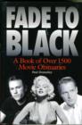 Image for Fade to black  : a book of film obituaries