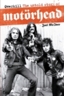 Image for Overkill: The Untold Story of Motorhead