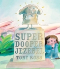 Image for Super Dooper Jezebel