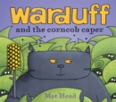 Image for Warduff and the corncob caper