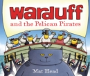 Image for Warduff and the pelican pirates
