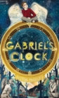 Image for Gabriel&#39;s Clock