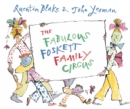 Image for The Fabulous Foskett Family Circus