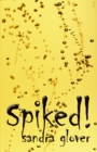 Image for Spiked!