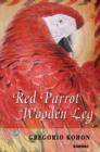 Image for Red parrot, wooden leg