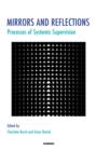 Image for Mirrors and reflections: processes of systemic supervision