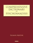 Image for Comprehensive dictionary of psychoanalysis: an international glossary of terms and concepts
