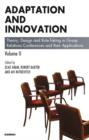 Image for Adaptation and innovation: theory, design and role-taking in group relations conferences and their applications.