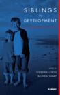 Image for Siblings in development: a psychoanalytic view