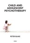 Image for Child and adolescent psychotherapy