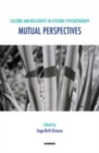 Image for Culture and reflexivity in systemic psychotherapy: mutual perspectives