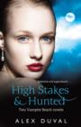 Image for High stakes  : Hunted