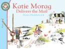 Image for Katie Morag delivers the mail