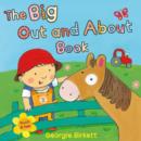 Image for The big out and about book