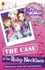 Image for The Mayfair Mysteries: The Case of the Ruby Necklace