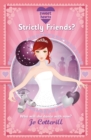Image for Strictly friends?