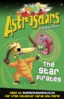 Image for Astrosaurs 10: The Star Pirates