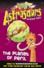 Image for Astrosaurs 9: The Planet of Peril