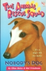 Image for The Animal Rescue Squad - Nobody&#39;s Dog