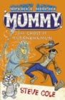 Image for Secret Agent Mummy: The Ghost of Tutankhamun