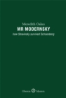 Image for Mr Modernsky : How Stravinsky Survived Schoenberg
