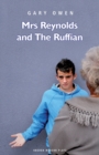 Image for Mrs Reynolds and the Ruffian