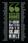 Image for Sixty-six books  : 21st-century writers speak to the King James Bible