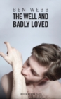 Image for The well and badly loved