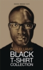 Image for Inua Ellams&#39; Black t-shirt collection