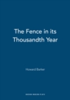 Image for The fence in its thousandth year