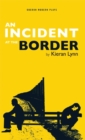 Image for An Incident at the Border