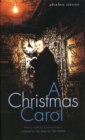 Image for A Christmas carol: in many scenes and several songs : from the novel by Charles Dickens