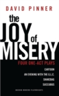 Image for The joy of misery: four one-act plays