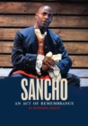 Image for Sancho: an act of remembrance