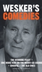 Image for Arnold Wesker&#39;s comedies
